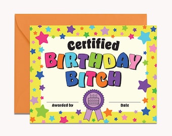 Funny Birthday Card for Best Friend, Certified Birthday Bitch