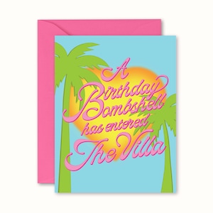 Geburtstag Bombshell Villa Karte, Love Island inspiriert Geburtstagskarte
