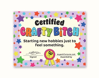 Certified Crafty Bitch Sticker, Funny Waterproof Vinyl Sticker