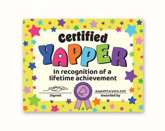 Certified Yapper Certificate Sticker, Waterproof Vinyl Sticker