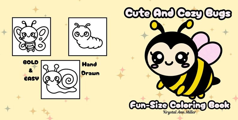 Op de afbeelding: Een kleurboekcover voor kinderen met de titel "Cute And Cozy Bugs" en de ondertitel "Fun-Size Coloring Book". De cover toont een cartoonbij met zwarte en gele strepen, roze vleugels en grote ogen. Er zijn ook drie kleine vierkante illustraties van een vlinder, een rups en een slak.