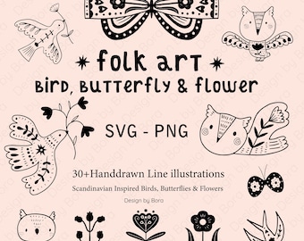May include: Black and white folk art illustrations of birds, butterflies, and flowers. The image includes a butterfly, owls, and various floral designs. Text reads "folk art, bird, butterfly & flower, SVG - PNG, 30+ Handdrawn Line illustrations."