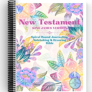 May include: A spiral bound journal with a floral design cover. The cover features a watercolor style design with pink, blue, and yellow flowers. The title "New Testament King James Version" is printed in pink on the cover. The subtitle "Spiral Bound Journaling, Notetaking & Drawing Bible" is printed in blue on the cover.