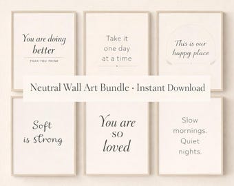 Neutral Wall Art Bundle | Minimalist Affirmation Prints | Printable Quote Set | Nursery Wall Decor | Beige Aesthetic Digital Download