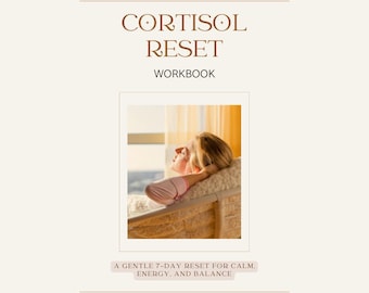 Cortisol-reset-werkmap | Zachte reset van 7 dagen voor rust, energie en balans | Afdrukbare pdf