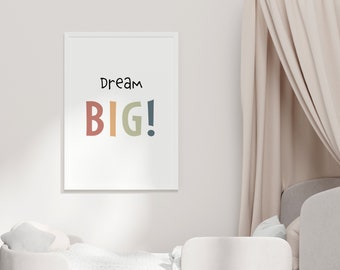 Printable Wall Art | Dream Big Affirmation Poster | Inspirational Quote | Nursery Decor | Baby Room Print | Instant Download