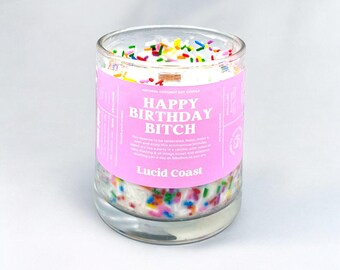 Happy Birthday B*tch Candle