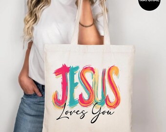 Jesus Loves You Tote Bag, Christian Faith Canvas Bag, Bible Verse Gift Tote, Faith Based Love Tote, Christian Gift Tote Bag