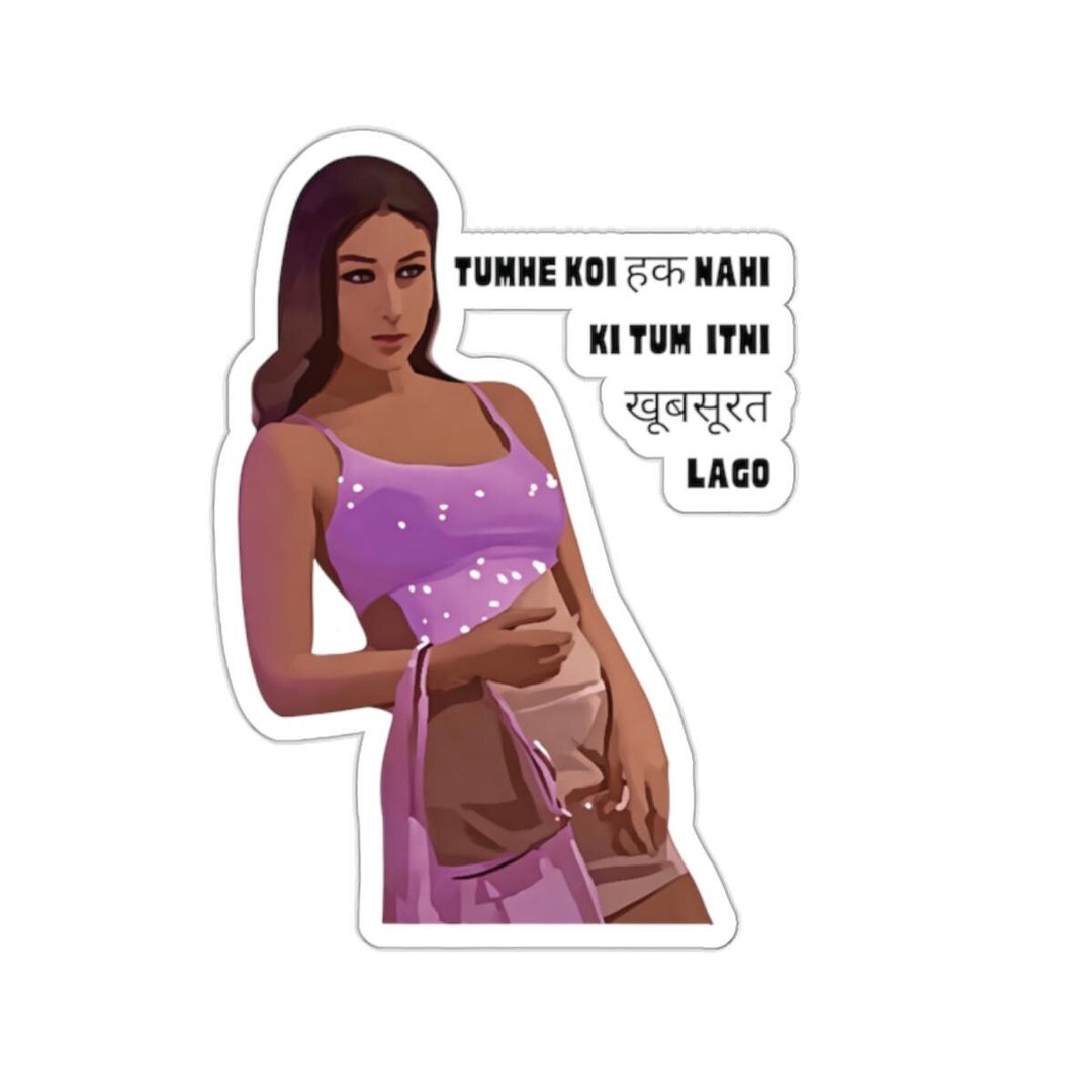 Bollywood Sticker: Poo K3G Tumhe Koi Haq Nahi Desi Art Indian