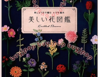 Japanese Crochet Craft Pattern Book Seasonal 3D Flower Plant Motif