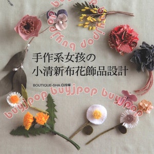 TC Japanese Craft Book How To Make 40 Fabric Floral Deco Corsage Accessories