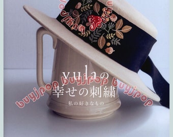 Japanese Embroidery Craft Pattern Book Yula Happiness Life Flower Household Embroidery Stitch