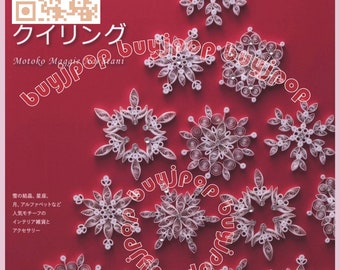 Japanese Paper Quilling Snowflake Constellation Sign How To Make Craft Pattern Book