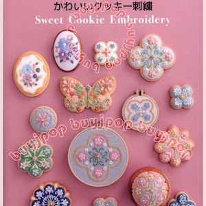 NEW Japanese Embroidery Craft Book Kunika Totsuka Sweet Cookie Embroidery image 1