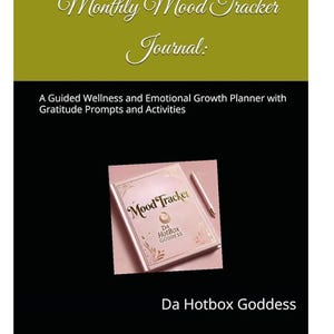 Monthly Mood Tracker Journal: Wellness & Gratitude Planner