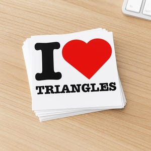 I Love Triangles BJJ Sticker: Funny Jiu Jitsu Gift