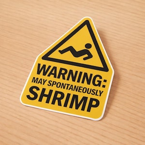 Shrimp Warning Sticker: Funny BJJ Wrestling Gift