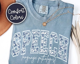 T-shirt Speech Therapy Comfort Colors®, cadeau de fin d'études pour orthophoniste, t-shirt pour orthophoniste, cadeau pour orthophoniste, t-shirt pour personne en difficulté avec les langues