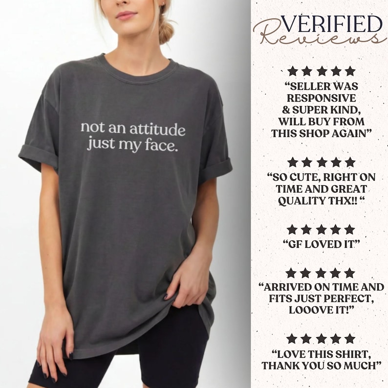 Comfort Colors® Its Not An Attitude Its Just My Face Sarcastic Funny Mood Shirt, Resting Face Tee Gag Gift, Funny RBF T-Shirt image 5