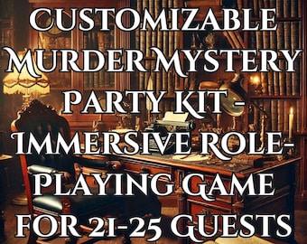 Kit personalizable para fiesta de misterio de asesinato: juego de rol inmersivo para 21-25 invitados