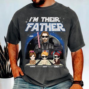 I&#39;m Their Father Personalized T-Shirt: Funny Star Dad Gift