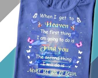 Memorial T-Shirt: Loss of Loved One Remembrance Gift