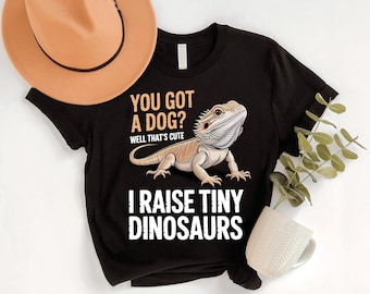 I Raise Tiny Dinosaurs Shirt: Funny Bearded Dragon Reptile Owner Tee