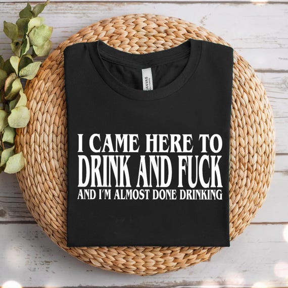 Funny Drinking Party Shirt: Adult Humor Graphic Tee