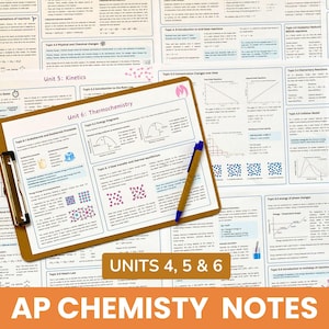AP Chemistry Notes - Units 4 - 6 - Exam Preparation Review - Digital Study Guide