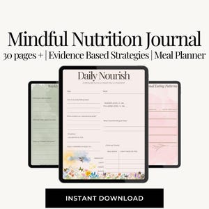 Puede incluir: Un diario digital de Nutrición Consciente con un diseño limpio y minimalista. La imagen muestra tres tabletas digitales que muestran páginas del diario. El texto incluye "Mindful Nutrition Journal", "Daily Nourish" e "Instant Download".