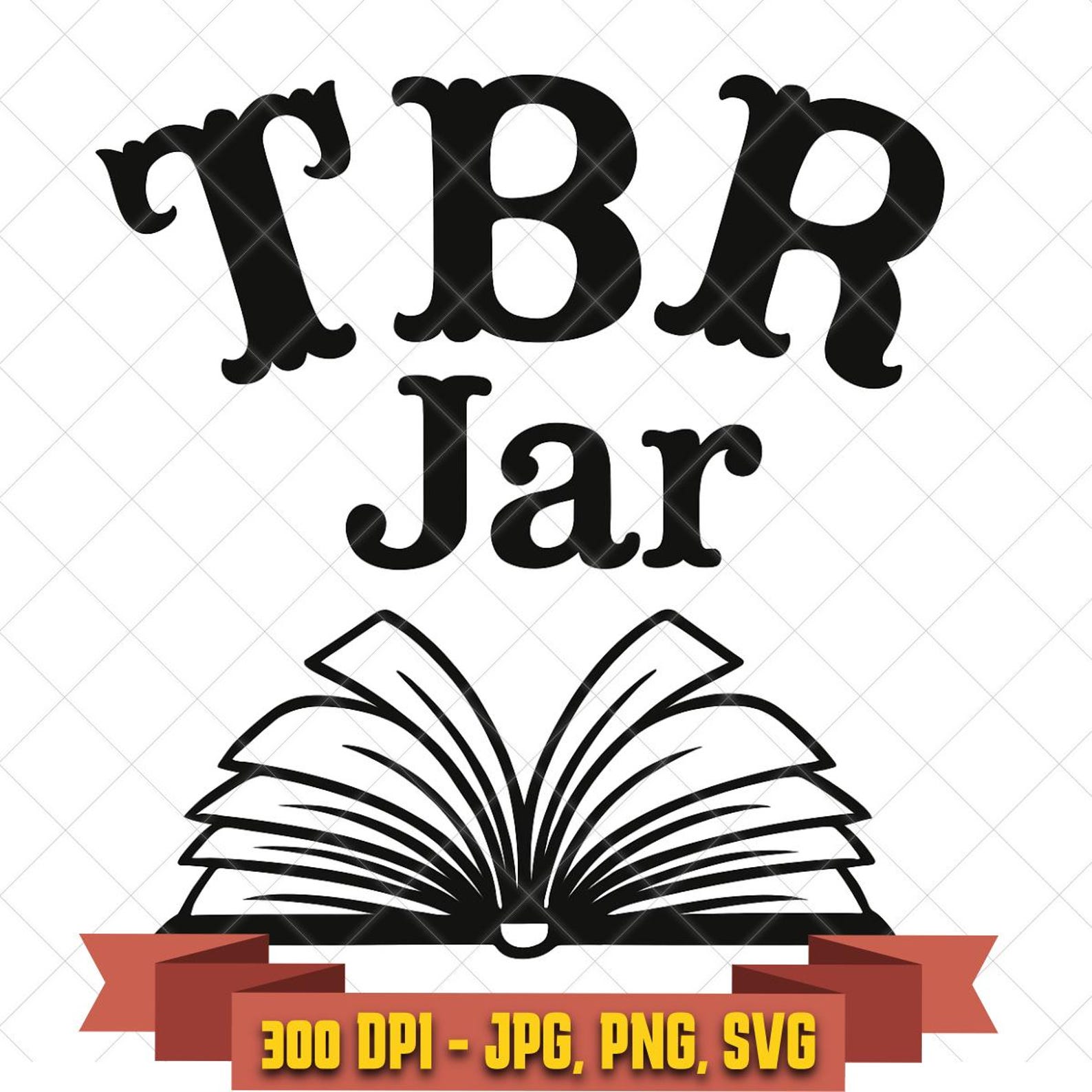 TBR Jar SVG | Book Lover Reading Tracker in the Books collection by KleanKutChaos.