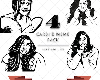 Cardi B Meme SVG Pack | Funny Quotes, Cricut Silhouette (Digital Download)