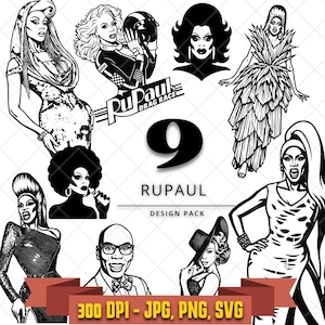 May include: A digital design pack featuring nine black and white illustrations of RuPaul in various outfits and poses, including the text RuPaul's Drag Race, 9, RUPAUL, DESIGN PACK, and 300 DPI - JPG, PNG, SVG on a white background.