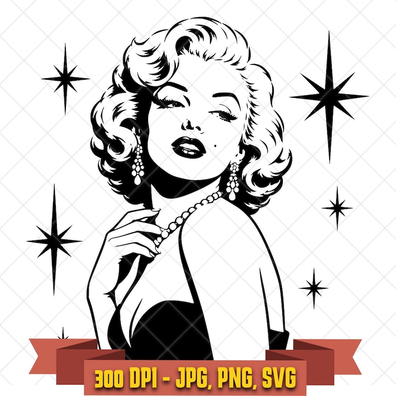 May include: A black and white graphic illustration of a woman with wavy hair, wearing drop earrings and a beaded necklace. The design features four-pointed star accents and a red banner at the bottom with the text 300 DPI - JPG, PNG, SVG. This image is part of the Marilyn Monroe Portrait SVG, Vintage Glam Hollywood Silhouette Cut File digital download.