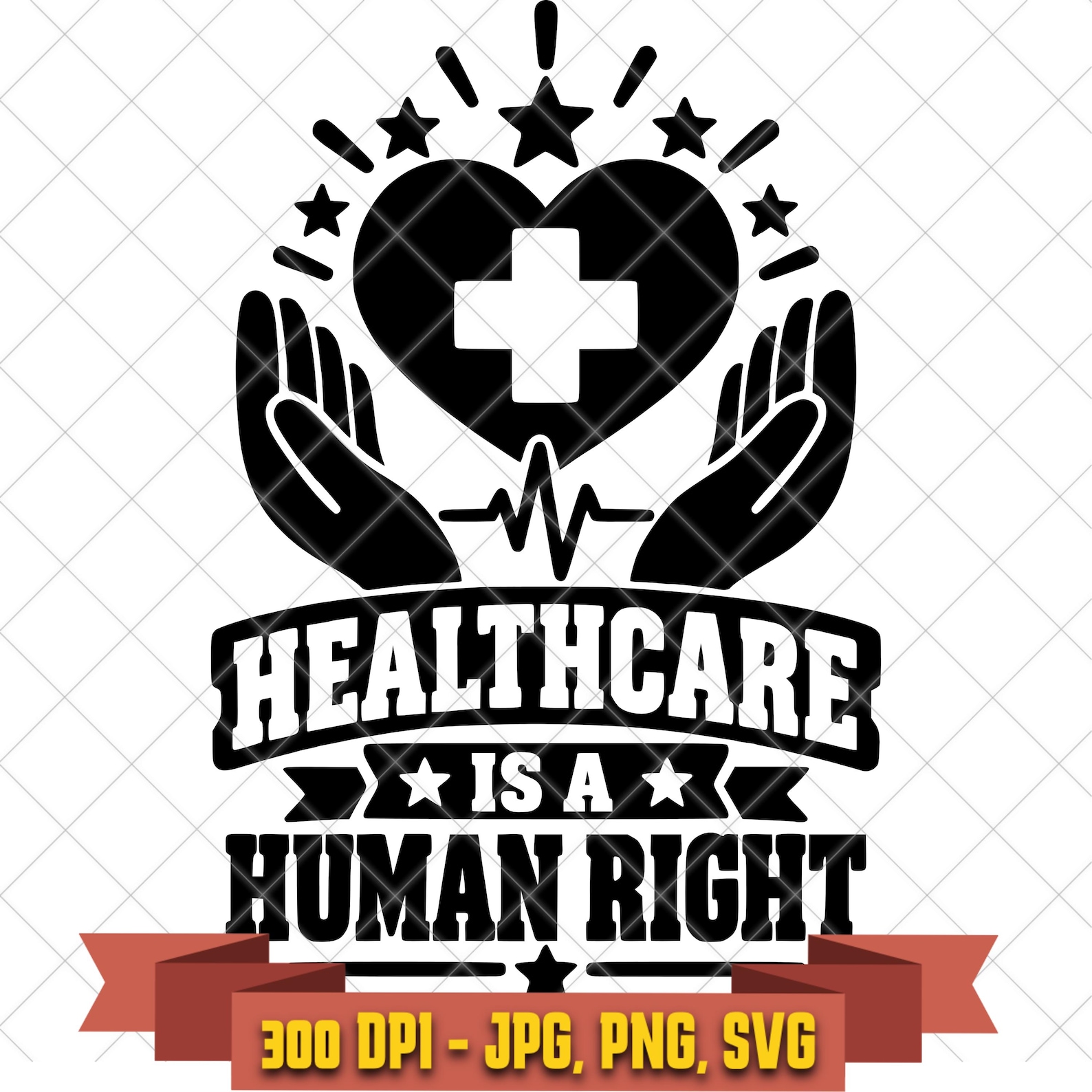 Healthcare Is a Human Right SVG, Liberal Political Cut File in the Politics collection by KleanKutChaos.