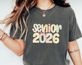 Comfort Colors® Senior 2026 Shirt, Preppy Senior Shirt, Graduate 2026 Shirt, High School Senior Shirt, Retro Senior Shirt, Graduation Gift
