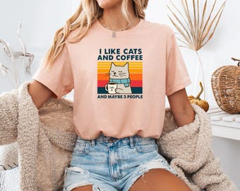 I Like Cats And Coffee Shirt, Coffee Lover Shirt, Funny Cat Shirt, Cat Mom Gift, Cat Lover Shirt, Retro Coffee Shirt, Vintage Cat Shirt