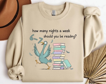 How Many Nights A Week Should You Be Reading 6-7 Shirt, Pigeon Elephant Piggie Children's Books Sweatshirt,Teacher Six Seven 67 Long Sleeves