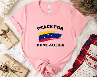 Peace for Venezuela Shirt,  We Stand With Venezuela Shirt, Anti Trump Tshirt, Stop War Venezuelan Flag Solidarity Tee