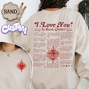 I Love You in Book Quotes Sweatshirt, Book Lover Shirt, Gift for Reader, Different Ways Say I Love You, Aesthetic Love You, Valentine Gift