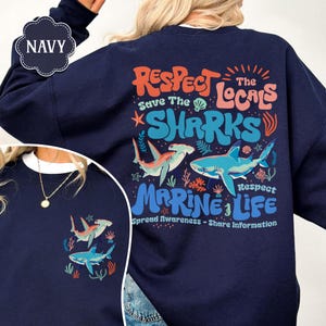 Respektieren Sie die Haie Sweatshirt, Surfen T-Shirt, Speichern Sie das Haifisch Shirt, Schützen Sie das Ozean Shirt, Strand Shirt, Ocean Life Shirt