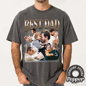 Customized Dad Bootleg Shirt, Best Dad Ever Shirt, Custom Bootleg Rap Tee, Gift for Boyfriend, Custom Photo Shirt for Dad