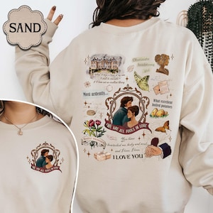 Pride and Prejudice Quotes Sweatshirt, Pemberley Shirt, Bookworm Gift, Book Lover Shirt, Jane Austen Shirt, Literary Shirt, Mr Darcy Shirt
