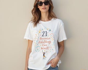 Adulting Can Wait Digital Image SVG PNG transparent background - 21st Birthday Gift For Her [Premium Quality Images 300 dpi 2024 x 2024]
