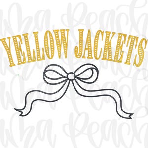 May include: A graphic design featuring the text "YELLOW JACKETS" in gold, arched above a black bow. The design is set against a white background with a subtle, repeating pattern of the word "Peaches".