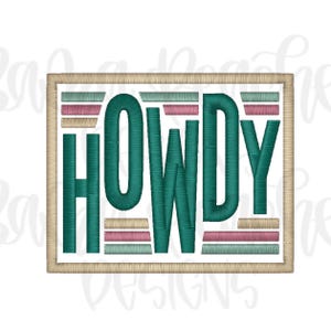 May include: A beige frame with a teal green word "HOWDY" inside. The word is layered with pink, beige, and teal green stripes.