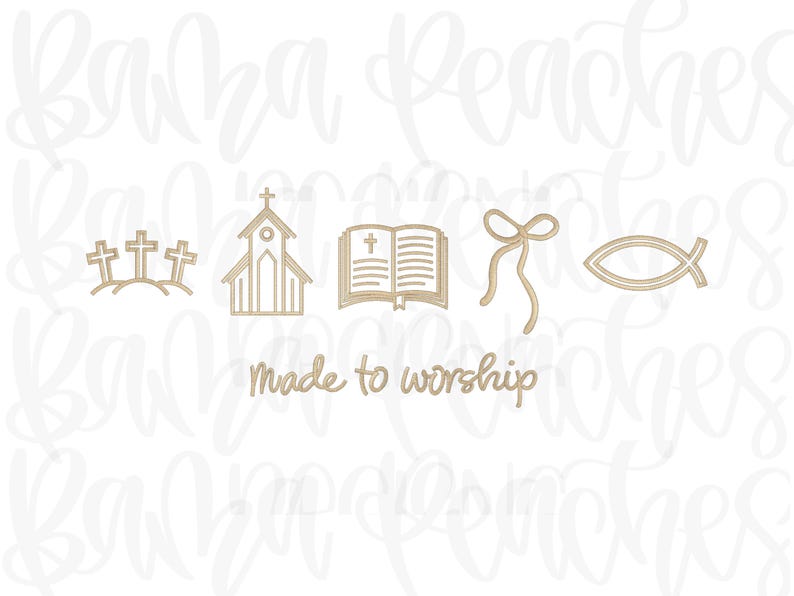 May include: A collection of gold-colored religious symbols including three crosses, a church, an open book, a bow, and a fish. The phrase "made to worship" is written in a script font below the symbols.