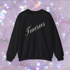 Taurus Zodiac Crewneck Sweatshirt, Astrology Gift for Her, Horoscope Sweater, Taurus Shirt, April May Birthday Present, Zodiac Sign Clothing
