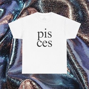 PISCES TEE, pisces birthday gift, pisces tshirt, pisces shirt, pisces t-shirt, pisces top, march birthday gift for her, gift for best friend