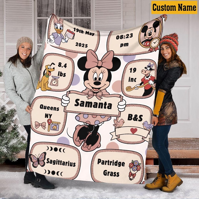 May include: A personalized Minnie Mouse-themed baby blanket. The blanket features a Minnie Mouse illustration holding a sign with the name "Samanta". It includes details like weight (8.4 lbs), length (19 inches), and birth date.